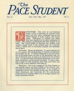 “Patriotism”, an article on the front page of the April 1917 issue of The Pace Student, a magazine edited and published by Pace for its students and alumni